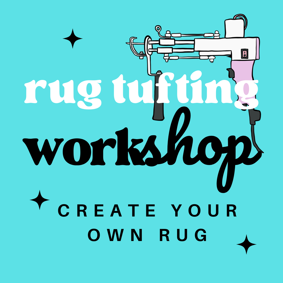 Houston Rug Tufting Workshop - Make Your Own Rug! – Habibi Bazaar