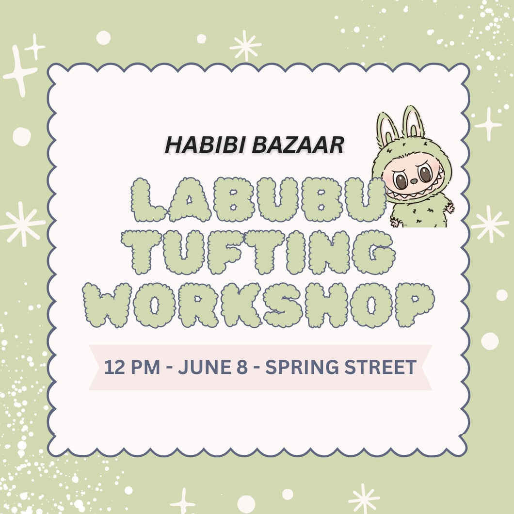 LABUBU Rug Workshop - SUNDAY JUNE 8th