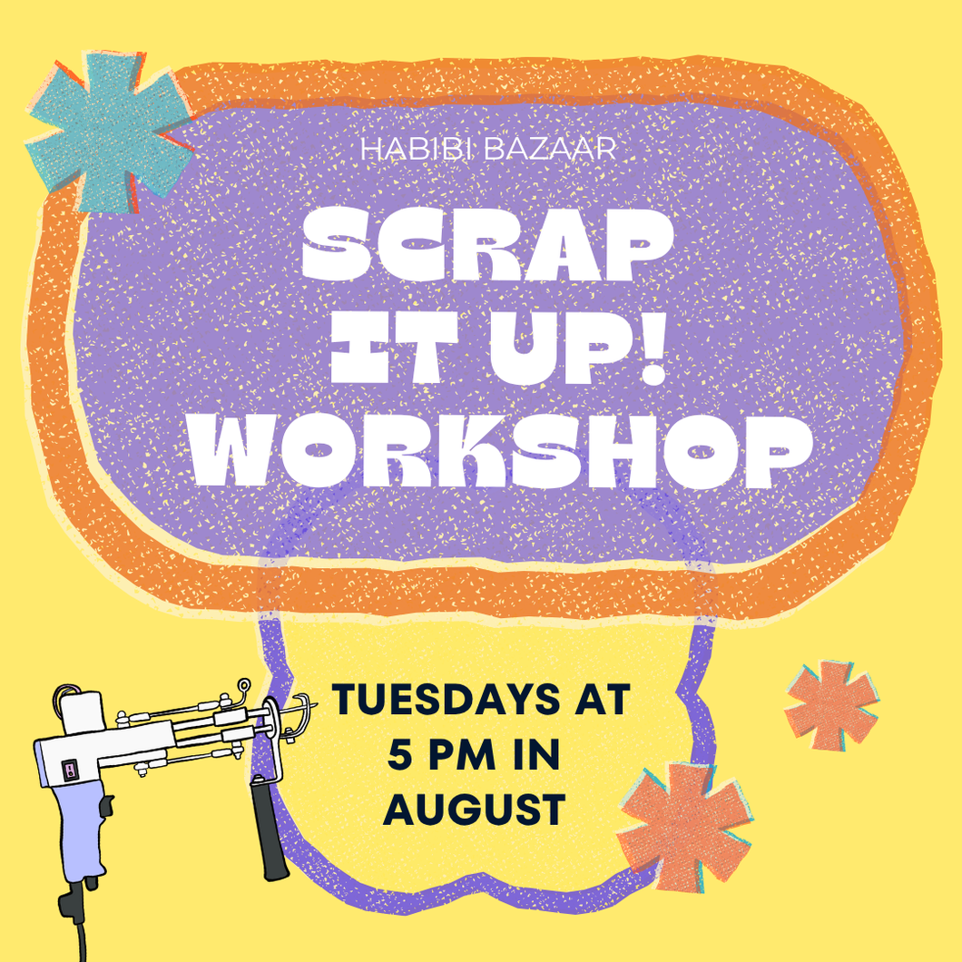 SCRAP IT UP! Workshop