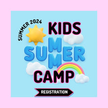 Load image into Gallery viewer, SUMMER KIDS CAMP
