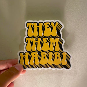 They/Them/Habibi Sticker